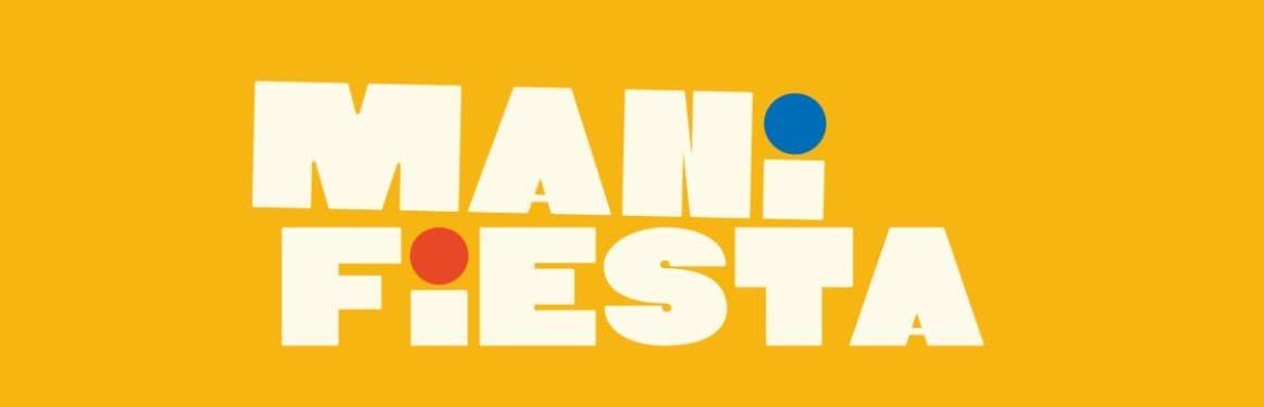 Gratis naar ManiFiesta op 12 of 13 september