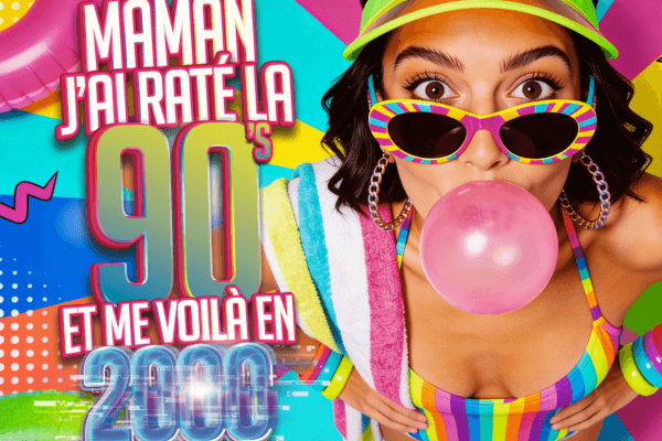 Maman j’ai raté la 90’s… et me voilà en 2000 : la soirée 100% nostalgie