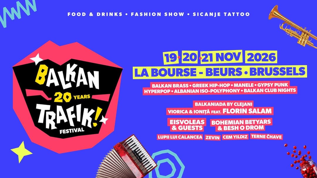 Le Festival Balkan Trafik célèbre son 20e anniversaire en plein cœur de Bruxelles
