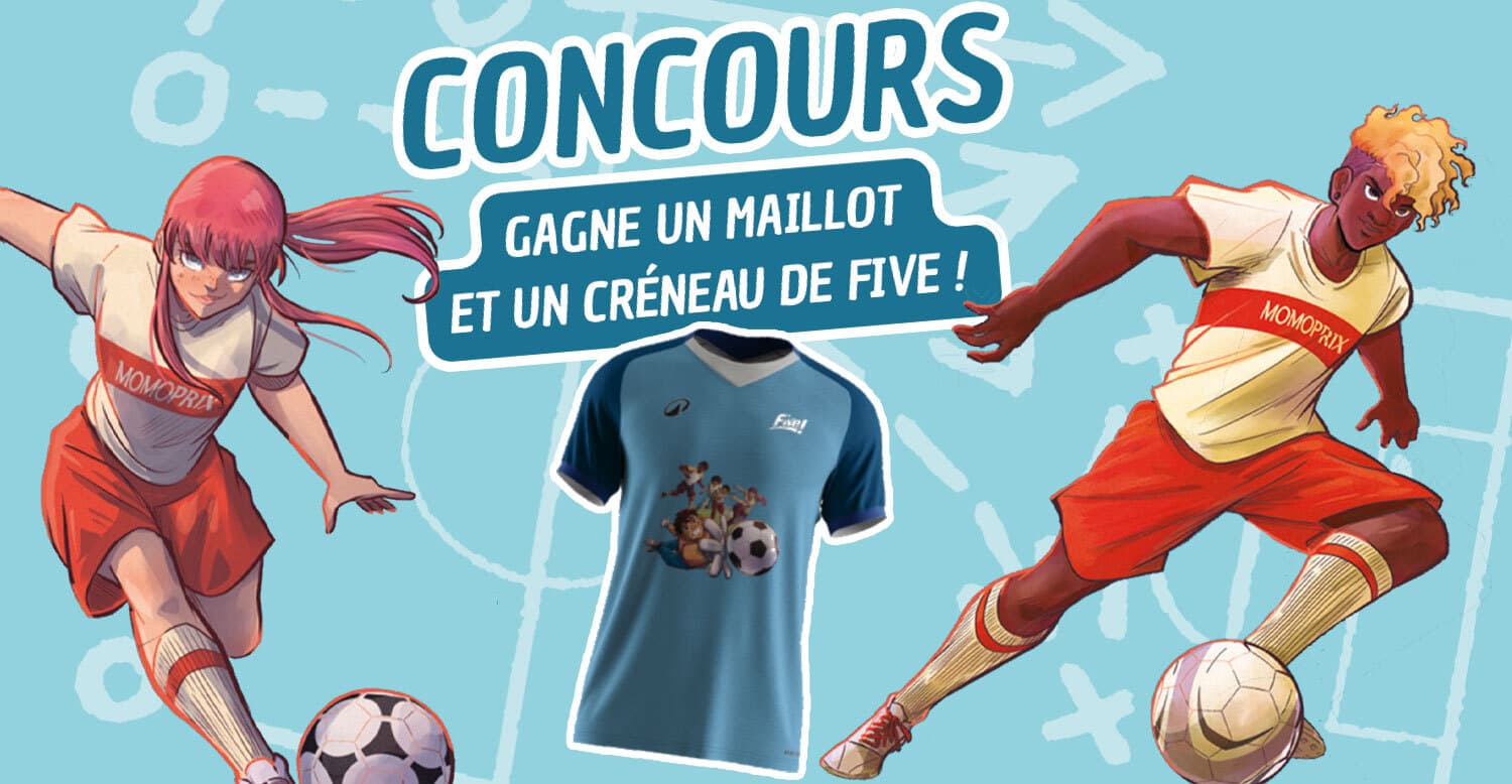 Gagne un maillot personnalisé et un créneau de Five !