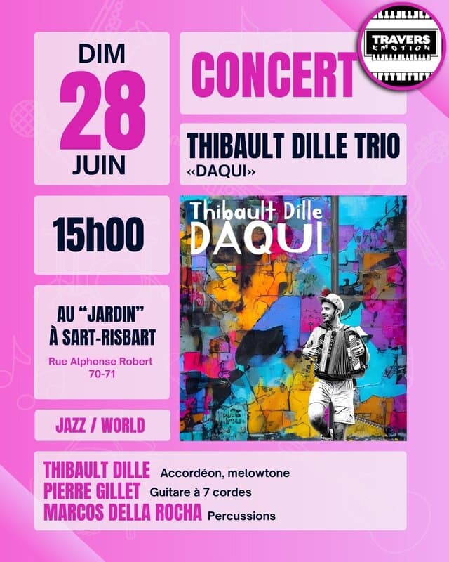 Concert : Thibault Dille trio "DAQUI"