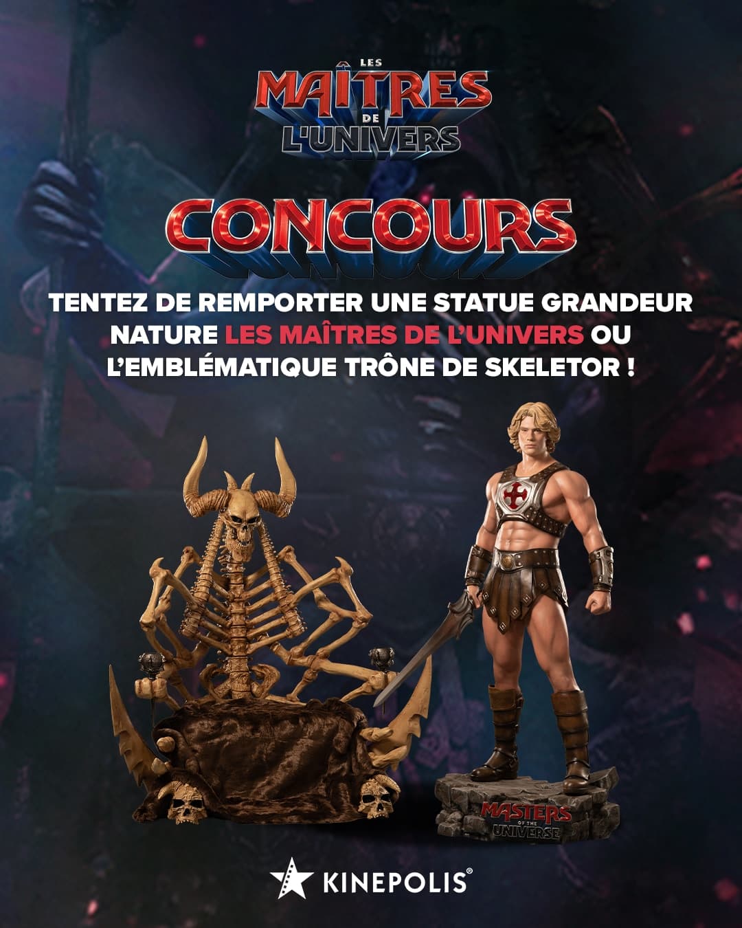 Tentez de remporter une statue grandeur nature Les Maîtres de l’Univers ou l’emblématique trône de Skeletor !