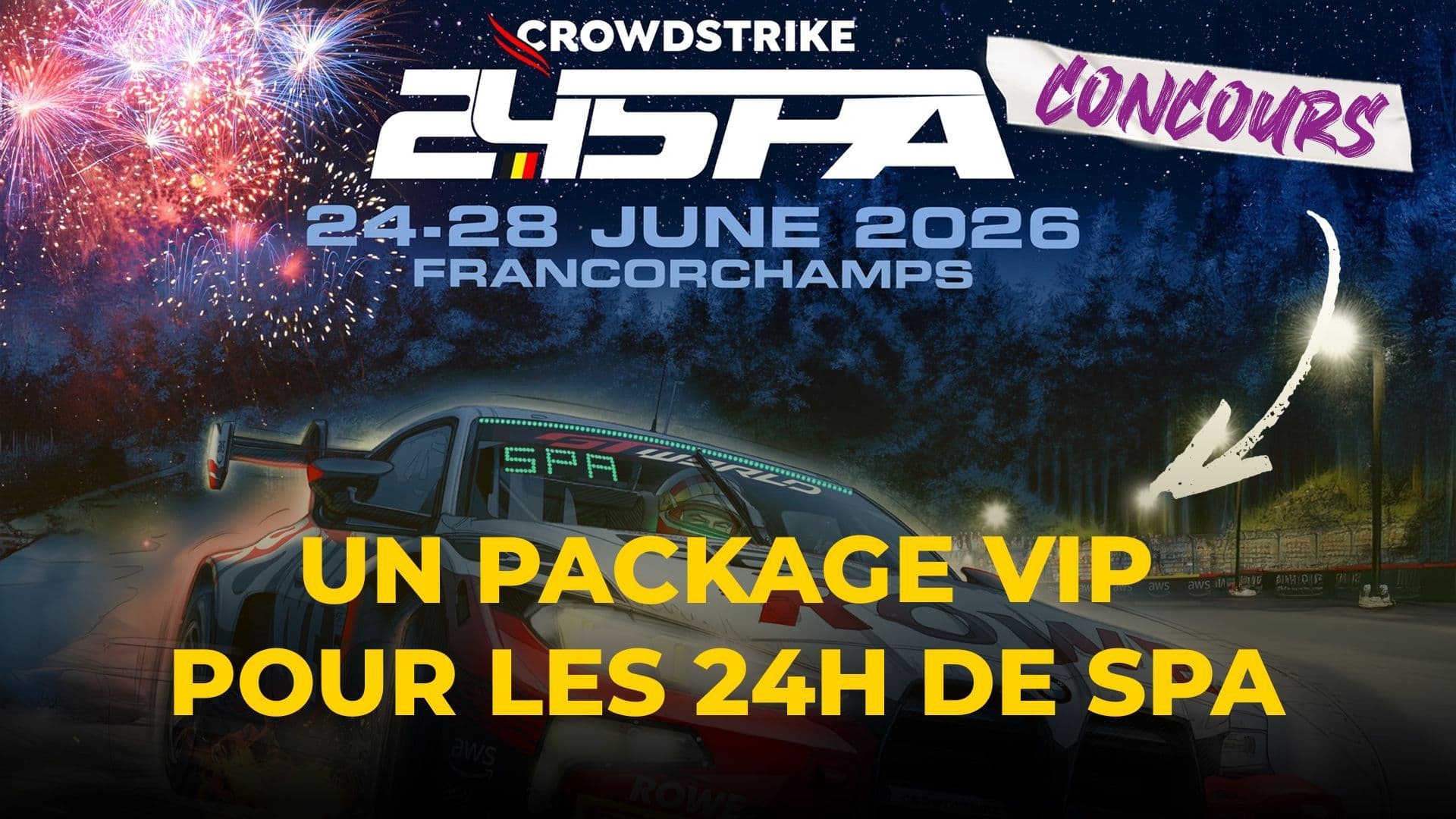 Participez en VIP à la parade des 24H de Spa
