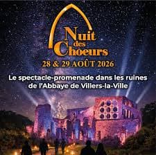 2 places pour « Nuit des choeurs » à l'Abbaye de Villers-la-Ville le vendredi 28 août à partir de 18h.