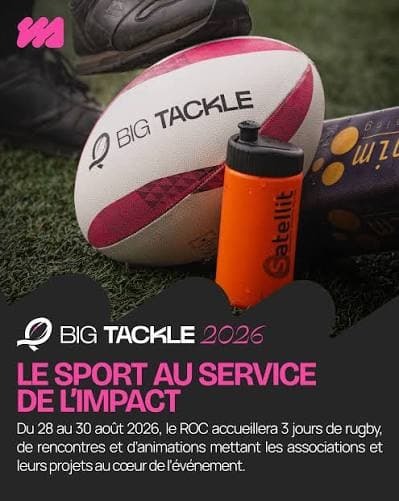 Des tickets boissons, un sac rempli de cadeaux surprise et une rencontre avec la marraine Joanna Grisez et le parrain Pierre Colonna pour « Big Tackle 2026 » au Rugby Ottignies Boulevard Baudouin 1er à 1348 LLN les 29 et 30 août.